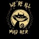 تیشرت پسرانه We Are All Mad Here 3 