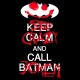 تیشرت پسرانه Keep Calm And Call Batman No
