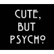 تیشرت Cute But Psycho