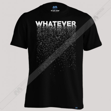 تیشرت Whatever 
