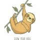 تیشرت Sloth Slow Your Roll
