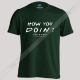 تیشرت طرح ?How You Doin