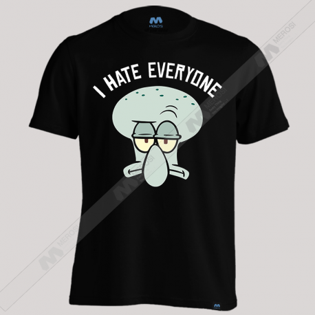 تیشرت I Hate Everyone