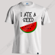 تیشرت طرح I ATE A SEED