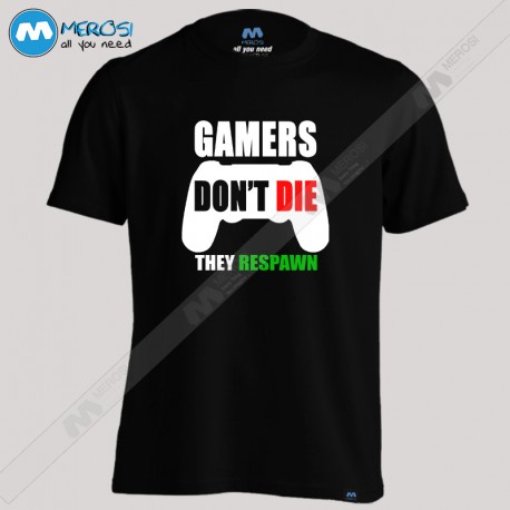 تیشرت GAMERS DON'T DIE