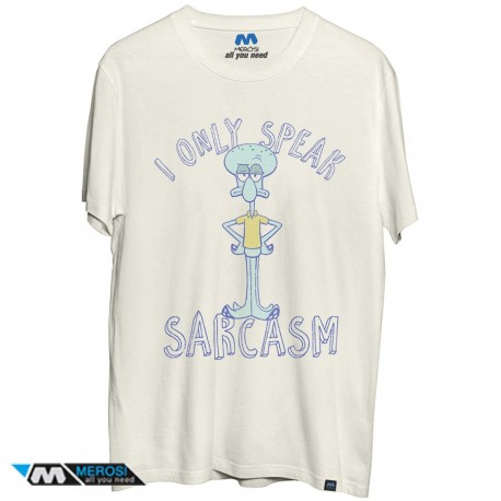 تیشرت I Only Speak Sarcasm