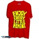 تی شرت طرح Enjoy every little moment