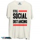 تی شرت طرح Still social distancing