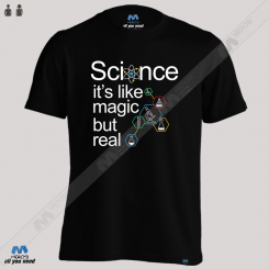 تیشرت Science - It's Not Magic But Real Science Gift