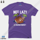 تیشرت Not Lazy