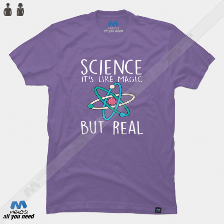 تیشرت Science - Its Not Magic But Real Science