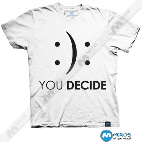 تیشرت طرح You Decide