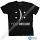 تیشرت طرح You Decide