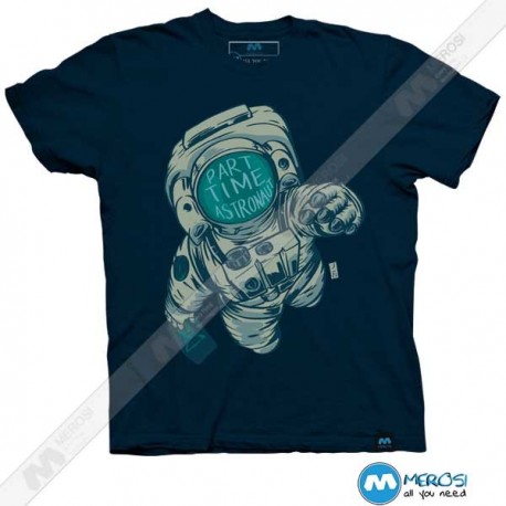 تیشرت طرح Part Time Astronaut 