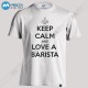 تیشرت Keep Calm And Love A Barista