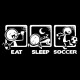 تیشرت طرح Eat Sleep Soccer