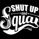 تیشرت Shut Up And Squat Bodybuilding Gym Motivation