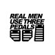 تیشرت Real Men Use Three Pedals