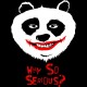 تیشرت طرح why so serious panda
